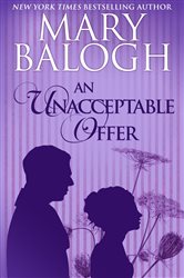 Book cover: An Unacceptable Offer, by Mary Balogh (preview)