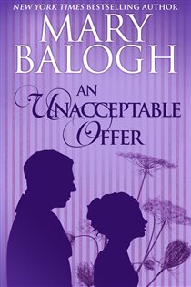 Book cover: An Unacceptable Offer, by Mary Balogh (preview)
