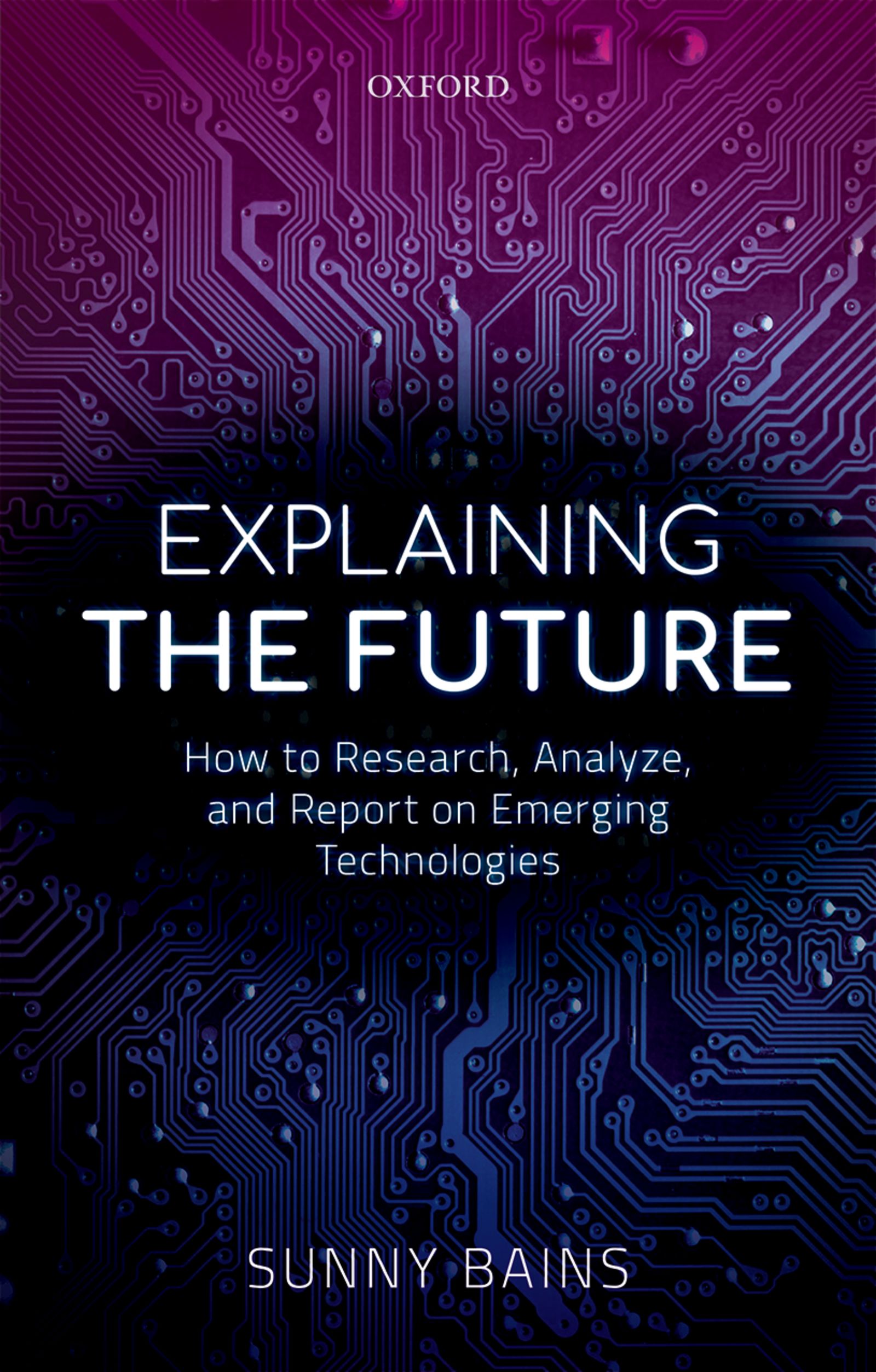 ISBN 9780192555557 product image for Explaining the Future | upcitemdb.com
