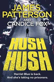 Book cover: Hush Hush, by James Patterson (preview)