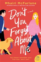 Book cover: Don't You Forget About Me, by Mhairi McFarlane (preview)