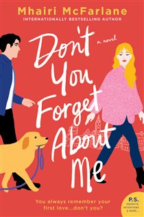 Book cover: Don't You Forget About Me, by Mhairi McFarlane (preview)