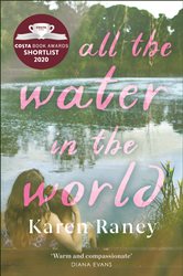 Book cover: All the Water in the World, by Karen Raney (preview)