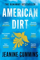 Book cover: American Dirt, by Jeanine Cummins (preview)