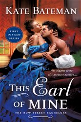 This Earl of Mine: A Bow Street Bachelors Novel