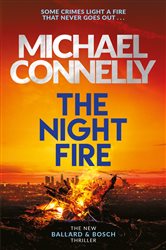 Book cover: The Night Fire, by Michael Connelly (preview)