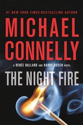 Book cover: The Night Fire (Book 2 of A Renée Ballard and Harry Bosch Novel) by Michael Connelly (preview)