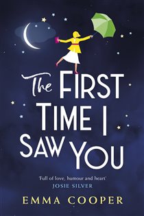 Book cover: The First Time I Saw You, by Emma Cooper (preview)
