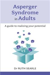 Book cover: Asperger Syndrome in Adults, by Ruth Searle (preview)