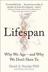 Book cover: Lifespan, by Dr David A. Sinclair (preview)