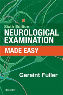 Book cover: Neurological Examination Made Easy E-Book, by Fuller MD, FRCP, Geraint (preview)