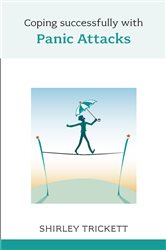 Book cover: Coping Successfully with Panic Attacks, by Shirley Trickett (preview)