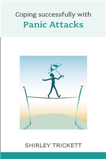Book cover: Coping Successfully with Panic Attacks, by Shirley Trickett (preview)