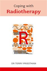 Book cover: Coping with Radiotherapy, by Terry J. Priestman (preview)