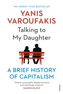 Book cover: Talking to My Daughter, by Yanis Varoufakis (preview)