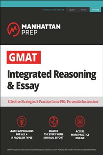 Book cover: GMAT Integrated Reasoning & Essay, by Manhattan Prep (preview)