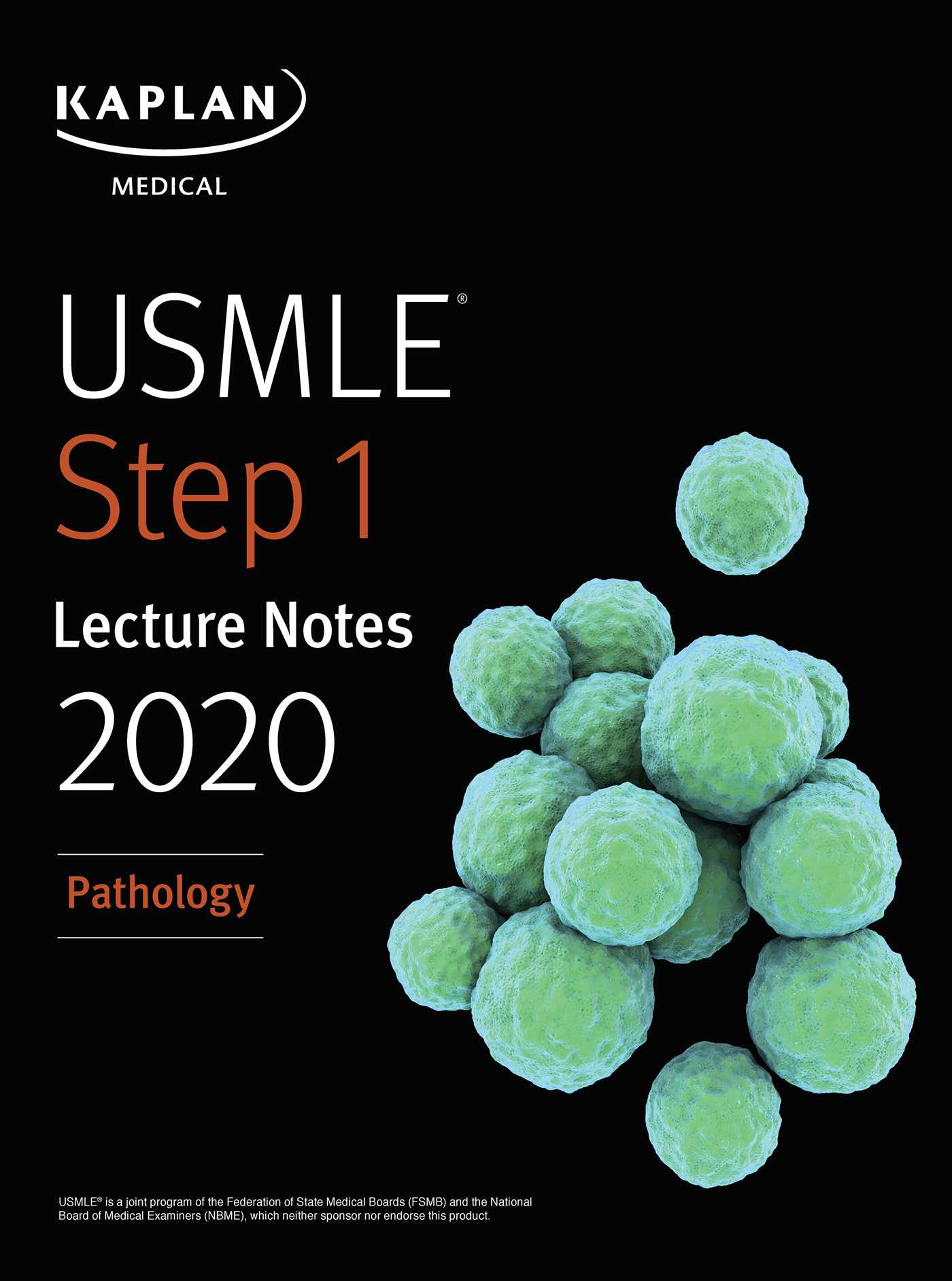 USMLE Step 1 Lecture Notes 2020: Pathology by Kaplan Medical (ebook)