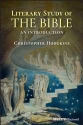 Book cover: Literary Study of the Bible, by Christopher Hodgkins (preview)