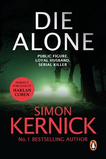 Book cover: Die Alone, by Simon Kernick (preview)
