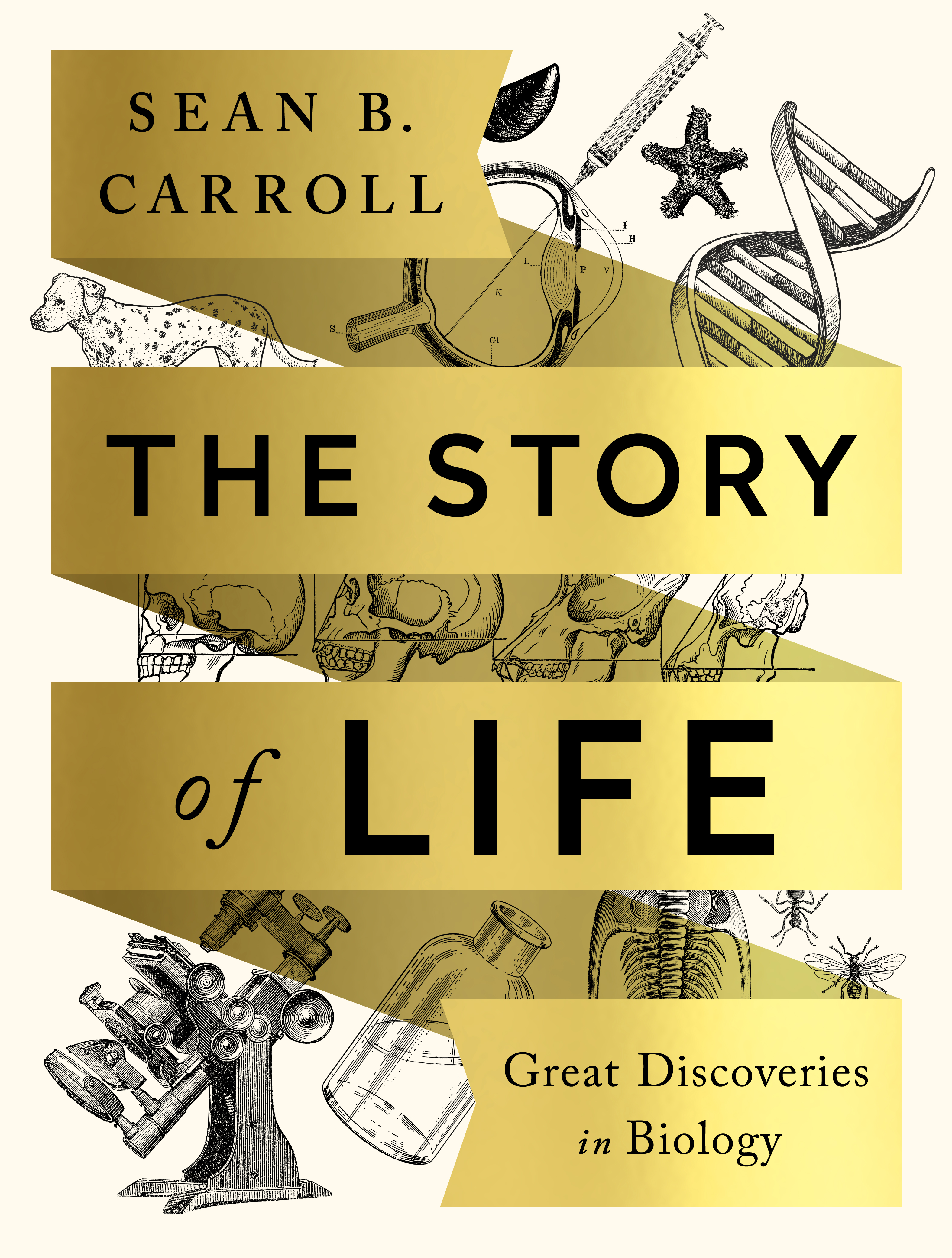 The Story Of Life By Sean B. Carroll (ebook)