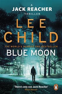 Book cover: Blue Moon (Book 24 of Jack Reacher) by Lee Child (preview)