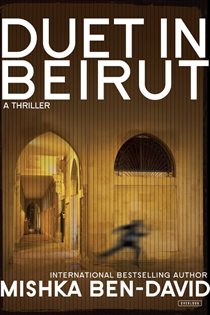 Book cover: Duet in Beirut, by Mishka Ben-David (preview)