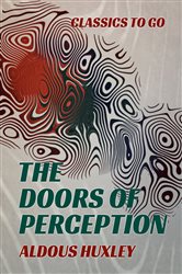 Book cover: The Doors of Perception, by Aldous Huxley (preview)
