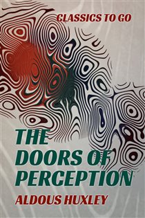 Book cover: The Doors of Perception, by Aldous Huxley (preview)