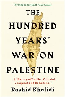 Book cover: The Hundred Years' War on Palestine, by Rashid I. Khalidi (preview)