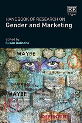 Handbook of Research on Gender and Marketing