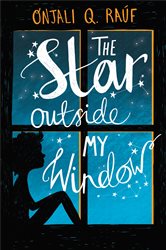 Book cover: The Star Outside My Window, by Onjali Q. Raúf (preview)