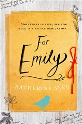 Book cover: For Emily, by Katherine Slee (preview)