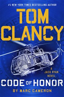 Book cover: Tom Clancy Code of Honor (Book 19 of A Jack Ryan Novel) by Marc Cameron (preview)