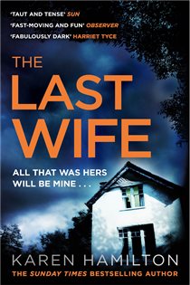 Book cover: The Last Wife, by Karen Hamilton (preview)