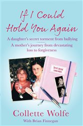 Book cover: If I Could Hold You Again, by Collette Wolfe (preview)