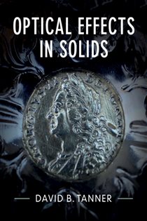 Book cover: Optical Effects in Solids, by David B. Tanner (preview)