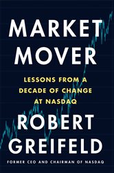 Book cover: Market Mover, by Robert Greifeld (preview)
