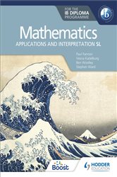 Book cover: Mathematics for the IB Diploma: Applications and interpretation SL, by Paul Fannon (preview)
