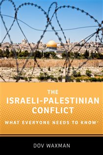 Book cover: The Israeli-Palestinian Conflict, by Dov Waxman (preview)