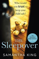 Book cover: The Sleepover, by Samantha King (preview)