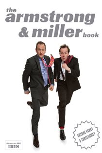 Book cover: The Armstrong And Miller Book, by Alexander Armstrong (preview)