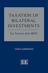 Taxation of Bilateral Investments: Tax Treaties after BEPS