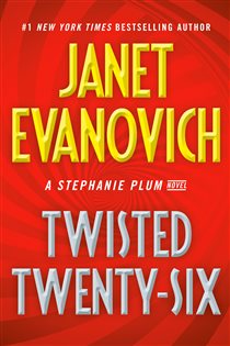 Book cover: Twisted Twenty-Six (Book 26 of Stephanie Plum) by Janet Evanovich (preview)