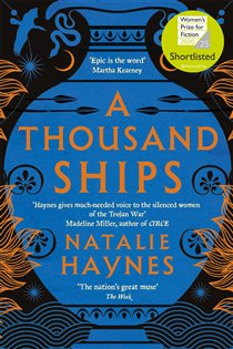 Book cover: A Thousand Ships, by Natalie Haynes (preview)