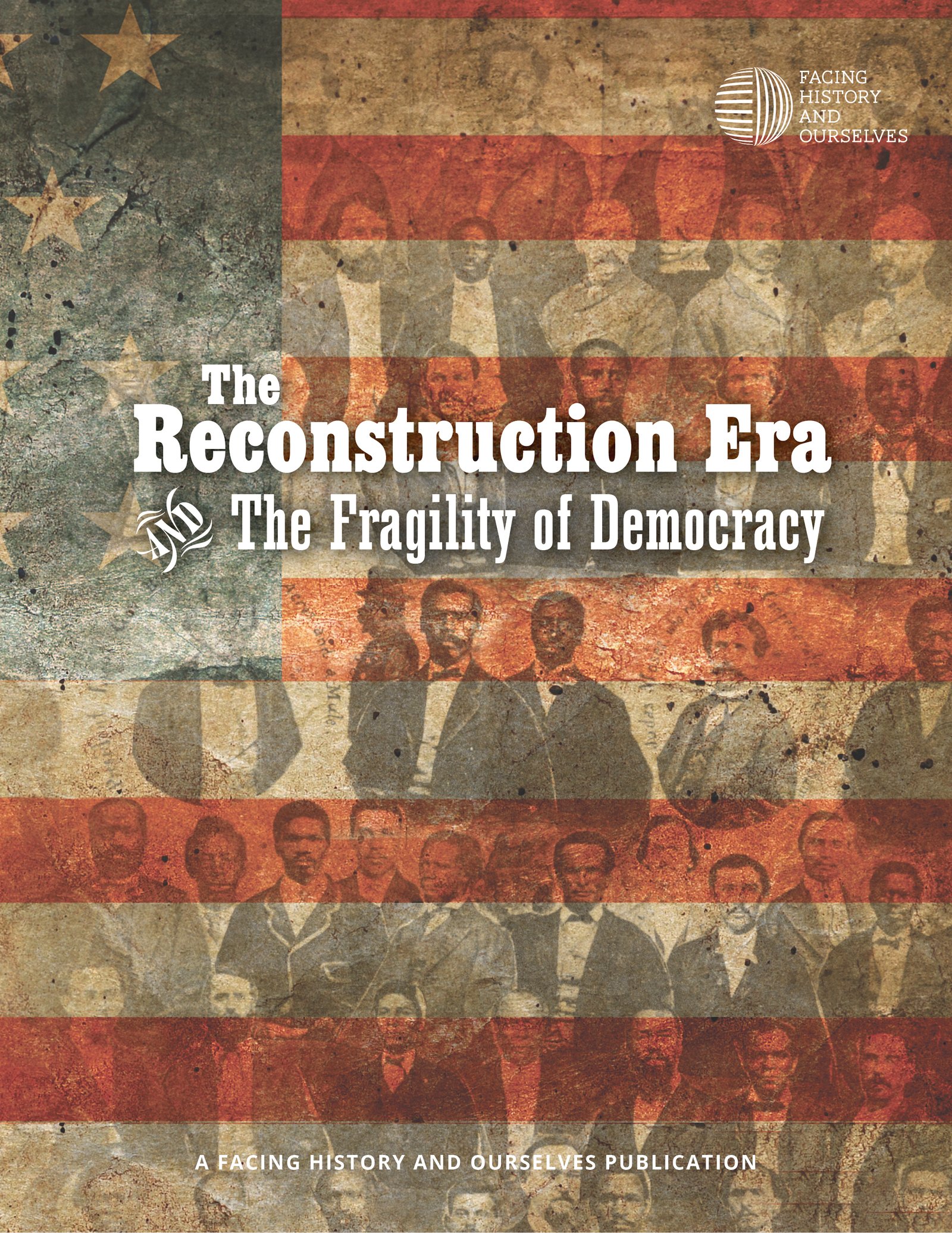 The Reconstruction Era and The Fragility of Democracy