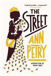 Book cover: The Street (Book 788 of Virago Modern Classics) by Ann Petry (preview)
