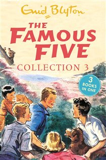 Book cover: The Famous Five Collection 3 (Book 3 of Famous Five: Gift Books and Collections) by Enid Blyton (preview)