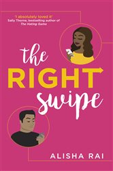 Book cover: The Right Swipe, by Alisha Rai (preview)