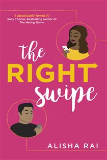 Book cover: The Right Swipe, by Alisha Rai (preview)