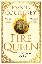 Book cover: Fire Queen, by Joanna Courtney (preview)